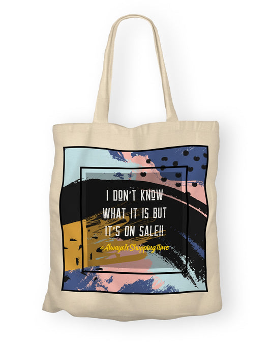 It's On Sale!! | Tote Bag
